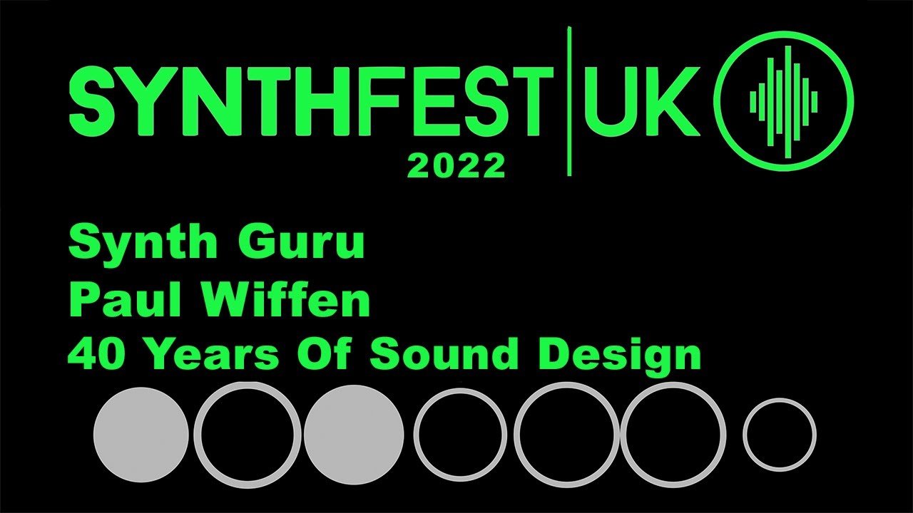 Paul Wiffen at Synthfest UK - Synthex, Elka-X, and More