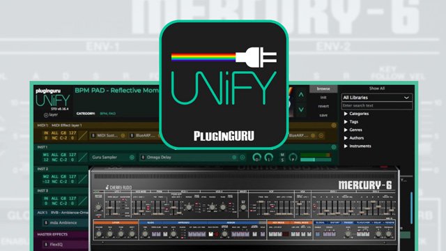 Plugin Guru Show #426: Mercury-6 Added to UNIFY
